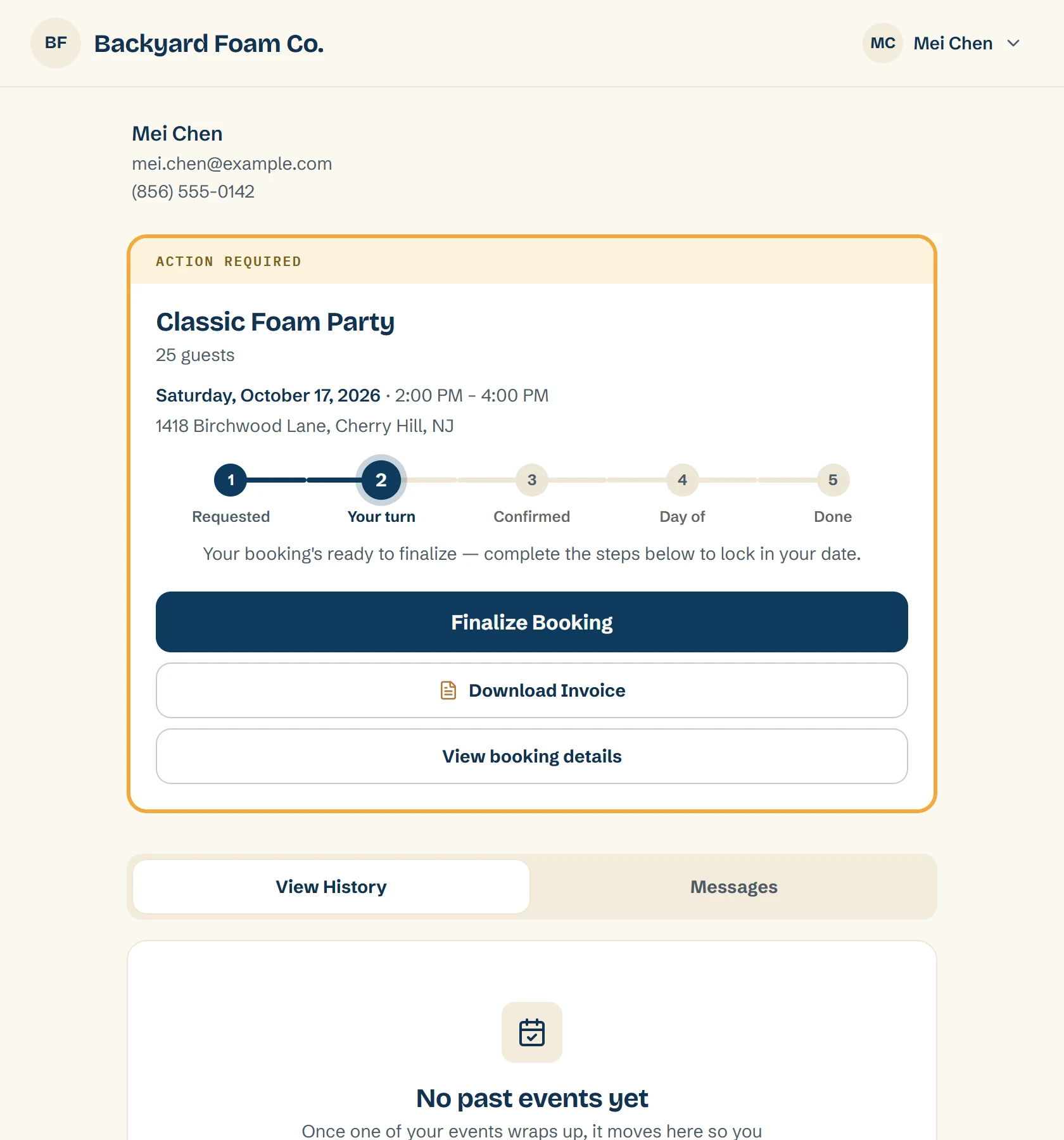 Client portal: an Action Required card for the Classic Foam Party with the date, time and address, a five-step progress bar at Your turn, and buttons to finalize the booking, download the invoice and view the details