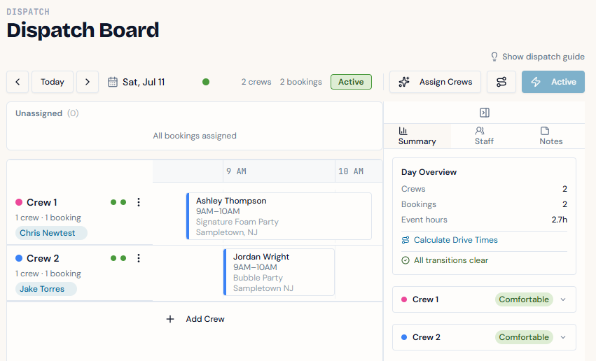 Dispatch board for a Saturday — two crews on the day's timeline, each with their assigned booking, and a day-overview rail totting up crews, bookings, and event hours with drive-time calculation and all transitions clear